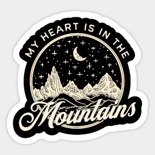 My Heart Is In The Mountains Sticker